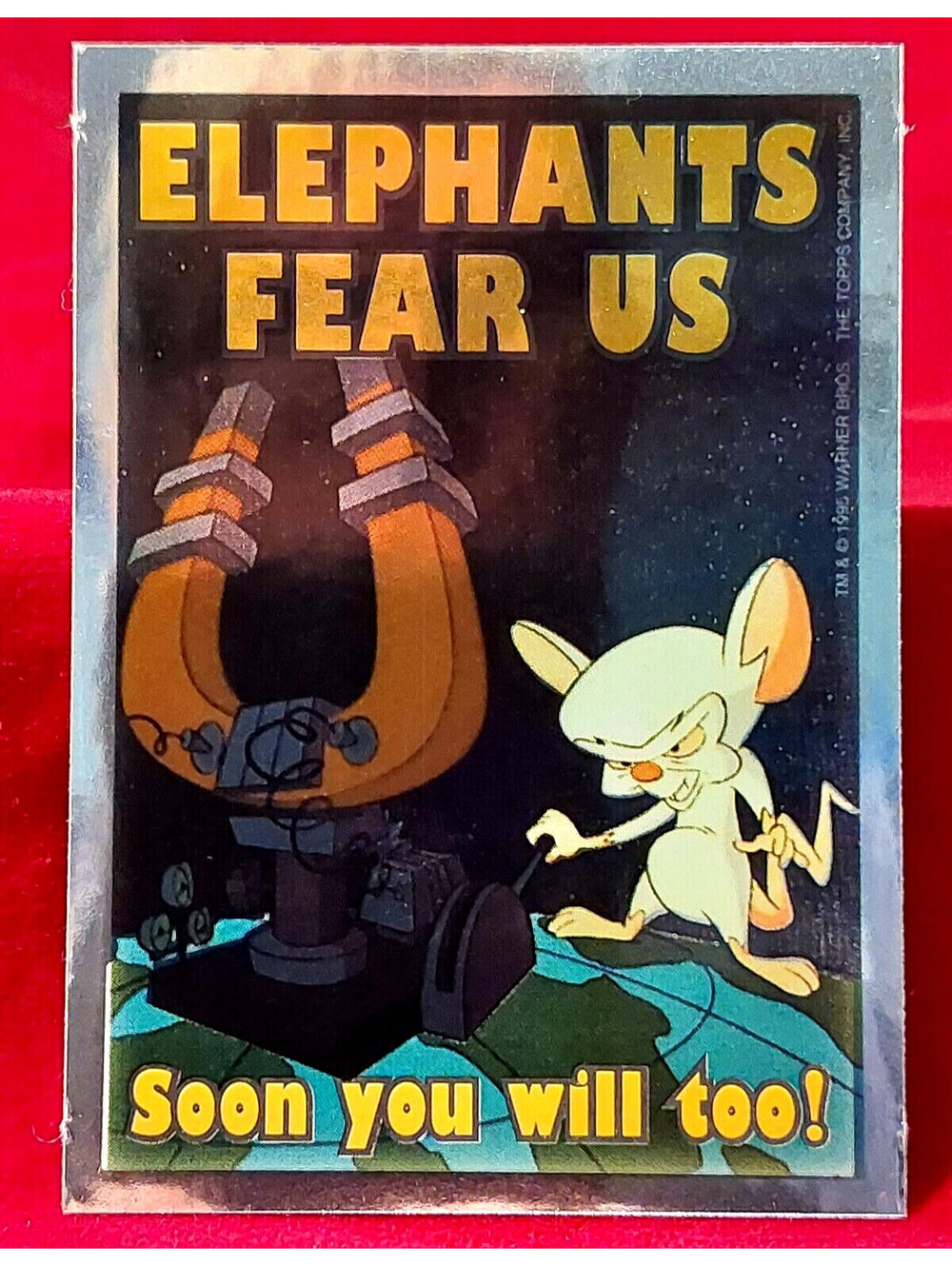 THE BRAIN Topps 1995 Animaniacs Foil Sticker Card #6 "Elephants Fear Us ..."